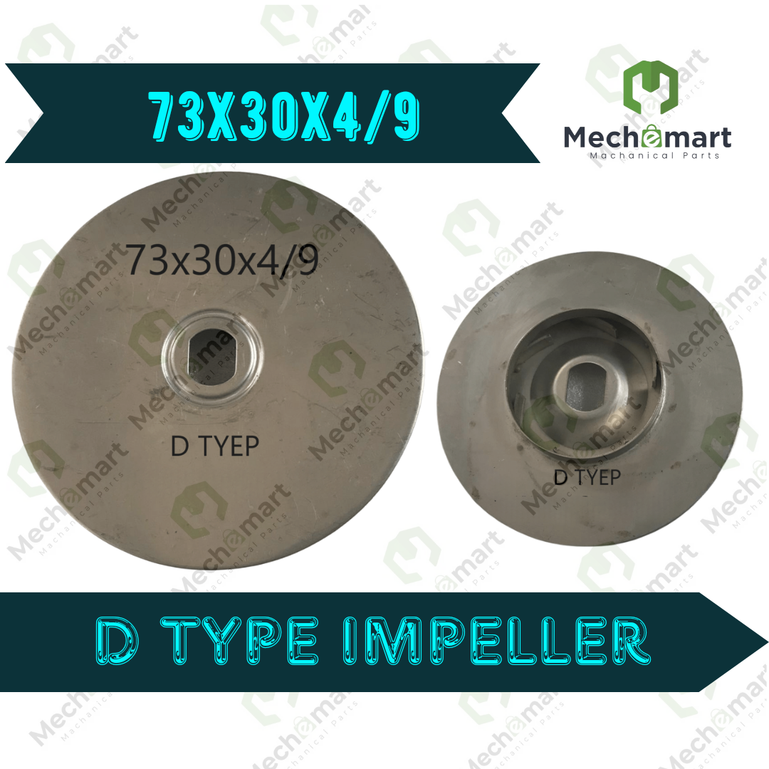 73x30x4/9 D Type SS Impeller 3 Series